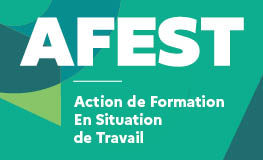 AFEST : Action de Formation En Situation de Travail