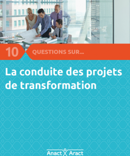 10 questions sur la conduite des projets de transformation